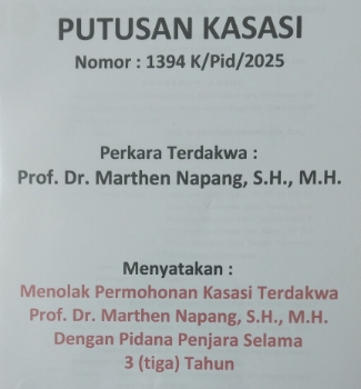 Kasasi Marthen Napang Ditolak, Kejaksaan Harus Gercep Bertindak